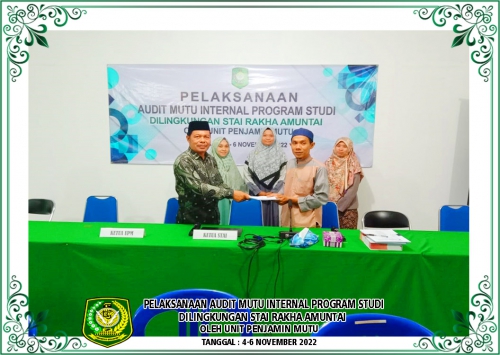 AUDIT MUTU INTERNAL PROGRAM STUDI DILINGKUNGAN STAI RAKHA AMUNTAI OLEH UNIT PENJAMIN MUTU